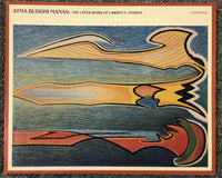 Atma Buddhi Manas: The Later Work of Lawren S. Harris By Dennis Reid