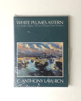 White Plumes Astern: The Short, Daring Life of Canada's MTB Flotilla by C. Anthony Law, RCN hardcover book
