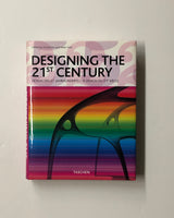 Designing the 21st Century by Charlotte & Peter Fiell hardcover book