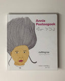 Annie Pootoogook: Cutting Ice by Nancy Campbell hardcover book