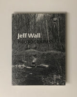 Jeff Wall: Photographs paperback book