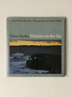 Nova Scotia: Window on the Sea by Ernest Buckler & Hans Weber hardcover book
