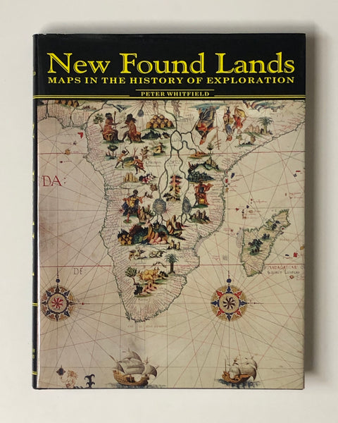 Found. Map New Found Lands Maps In The History Of Exploration by Peter Whitfield ...