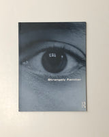 Strangely Familiar: Narratives of Architecture in the City by Iain Borden, Joe Kerr, Alicia Pivaro & Jane Rendell paperback book