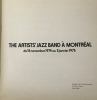 The Artists' Jazz Band A Montreal du 15 Novembre 1974 a 5 Janvier 1975 paperback book