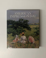 American Impressionism by William H. Gerdts hardcover book