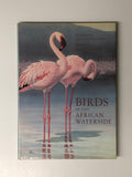 Birds of the African Waterside by Rena Fennessy & Leslie Brown hardcover book