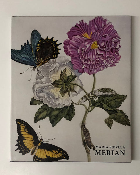 Maria Sibylla Merian by Daniel Kiecol hardcover book