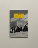 Denali: Early Photographs of our National Parks by Jane Haigh paperback book