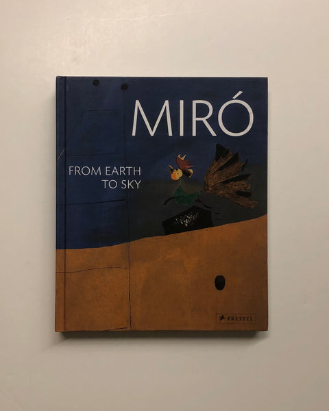 Miro: From Earth to Sky by Gisela Fischer & Jean-Louis Prat hardcover book