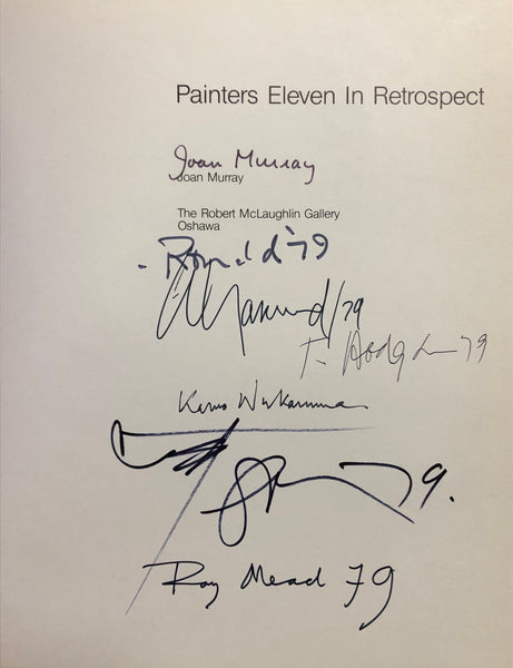 Painters Eleven in Retrospect By Joan Murray Limited Edition of 200 copies & signed