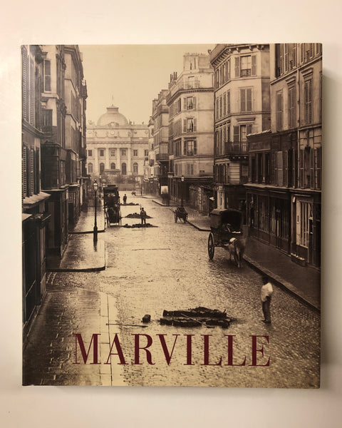 Charles Marville: Photographer of Paris By Sarah Kennel Book