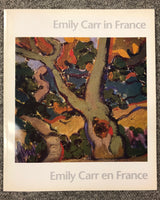 Emily Carr in France By Ian M. Thom