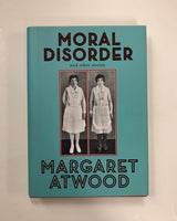 Moral Disorder and Other Stories by Margaret Atwood Hardcover Book