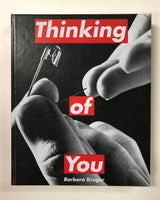 Barbara Kruger (Thinking of You) by Ann Goldstein - Hardcover Book