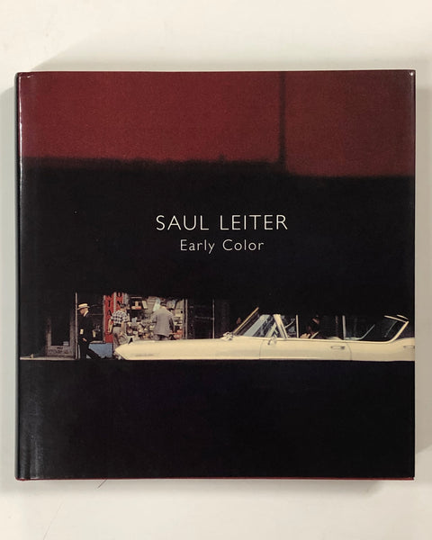 SIGNED Saul Leiter Early Color by Saul Leiter - Steidl - Hardcover Book