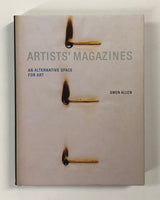 Artists' Magazines: An Alternative Space for Art by Gwen Allen - The MIT Press - Hardcover Book