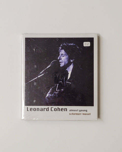 Leonard Cohen: Almost Young, A Tribute by Michaela Angermair hardcover book
