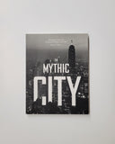 The Mythic City: The Photographs of New York by Samuel H. Gottscho, 1925-1940 by Donald Albrecht paperback book