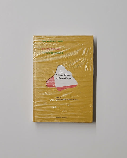Bruno Munari: Air Made Visible: A Visual Reader on Bruno Munari by Claude Lichtenstein & Alfredo W. Haberli hardcover book