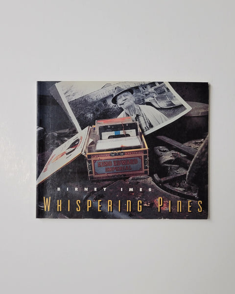 Whispering Pines by Birney Imes paperback book