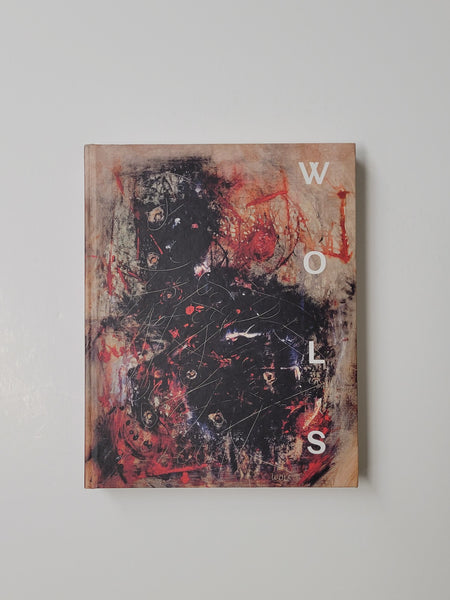 Wols Retrospective by Ewald Rathke, Toby Kamps, Patrycja de Bieberstein Ilgner & Katy Siegel hardcover book