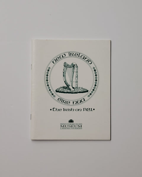 New Ireland: The Irish on Prince Edward Island by Edward MacDonald paperback book