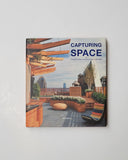 Capturing Space: Dramatic Ideas for Reshaping Your Home by Marta Serrats hardcover book