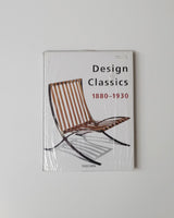 Design Classics 1880-1930 by Torsten Brohan & Thomas Berg hardcover book