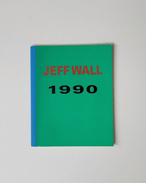 Jeff Wall 1900 by Gary Dufour & Jerry Zaslove paperback book