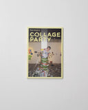 Paul Butler's Collage Party by Paul Butler, Waye Baerwaldt, Matthew Higgs & David Liss paperback book