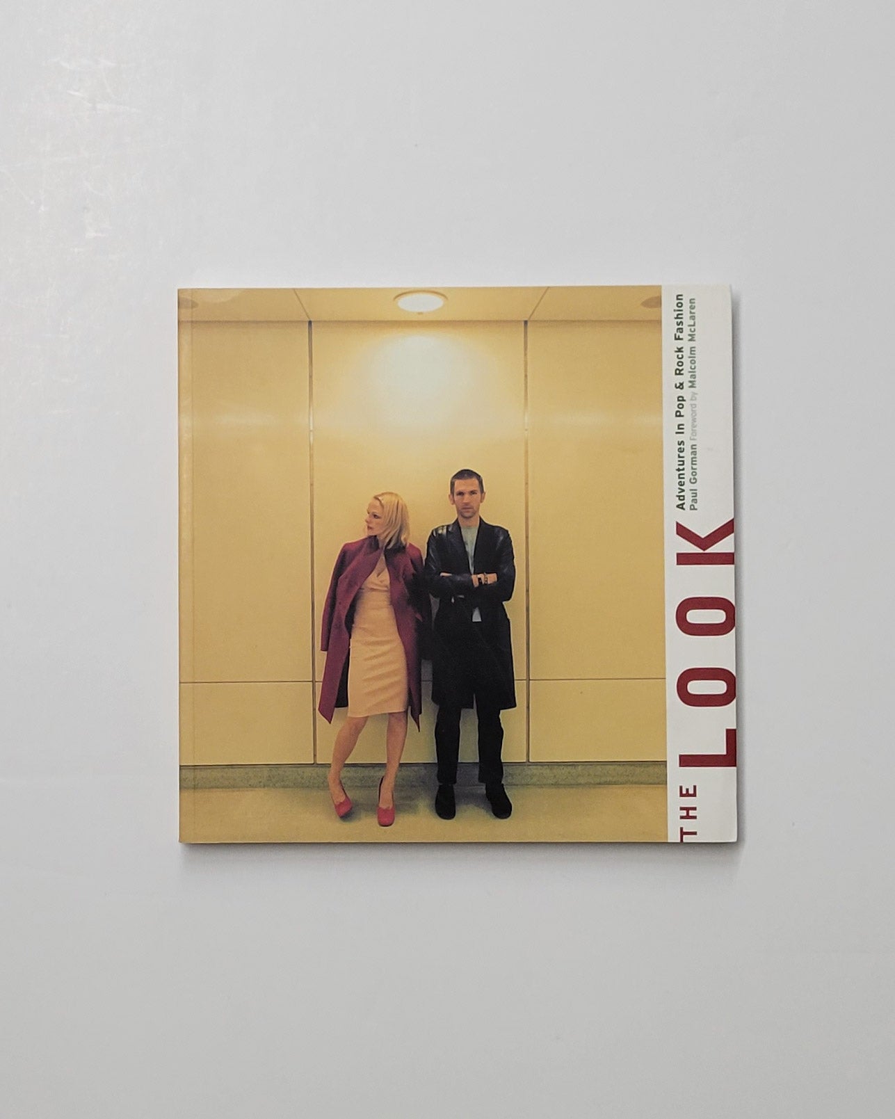 The Look: Adventures in Pop and Rock Fashion by Paul Gorman | D&E
