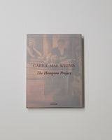 Carrie Mae Weems: The Hampton Project by Vivian Patterson hardcover book