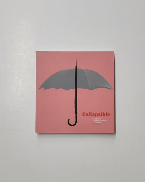 Collapsible: The Genius of Space-Saving Design by Per Mollerup paperback book 