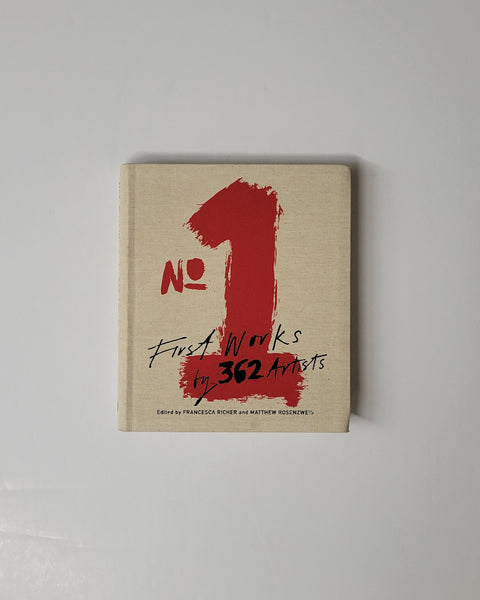 No. 1 First Works by 362 Artists Edited by Francesca Richer & Matthew Rosenweig hardcover book