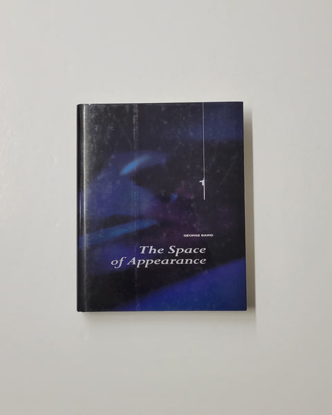 The Space of Appearance by George Baird hardcover book