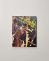 The Last Photographic Heroes: American Photographers of the Sixties and Seventies by Gilles Mora hardcover book