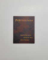 Fabrications: Hamish Buchanan, Catherine Opie, David Rasmus by Kim Fullerton & Sky Gilbert paperback book