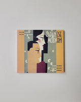 Japanese Modern: Graphic Design Between the Wars by James Fraser, Steven Heller & Seymour Chwast paperback book