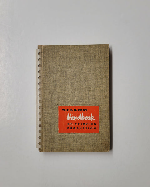 The E. B. Eddy Handbook of Printing Production 1952 hardcover book