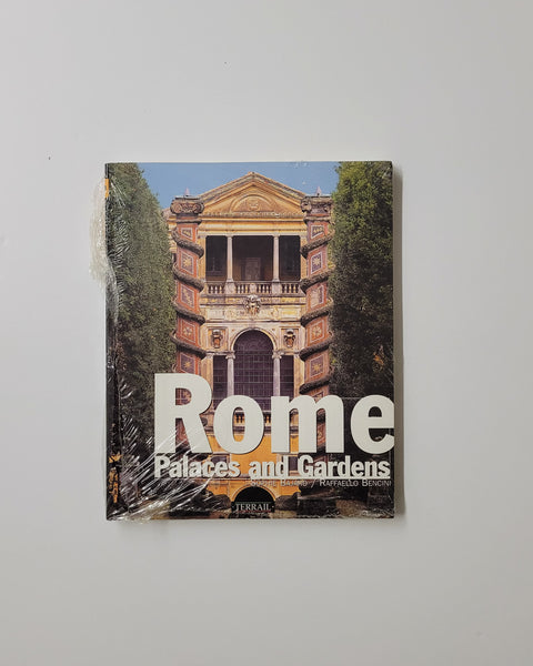 Rome: Palaces and Gardens by Sophie Bajard & Raffaello Bencini paperback book